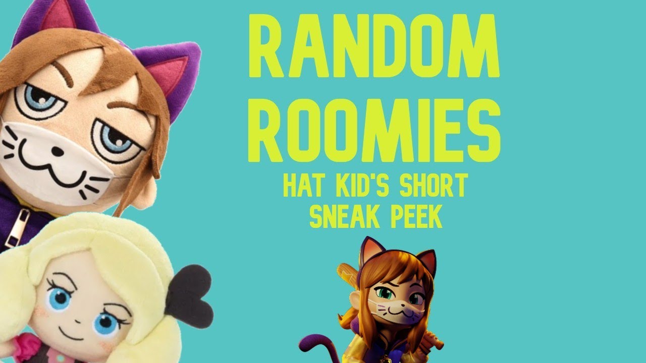 Random Roomies Hat Kid's Short Sneak Peek!
