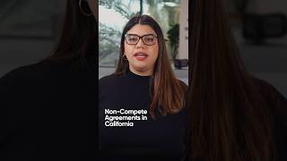 Non-Compete Agreements In California