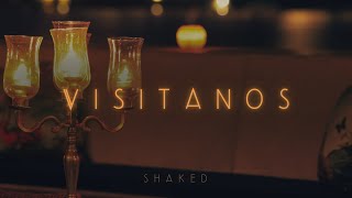 Video thumbnail of "Visítanos (Live) - Shaked (Video oficial)"