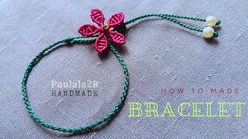 Macrame tutorial | How to make Flower bracelet• Vòng tay pulsera de hilo ブレスレット手镯 팔찌 braccialetto #꽃