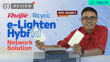 Ruijie Reyee e-Lighten Hybrid Network Solution - CITRAWEB TUTORIAL [ENG SUB]