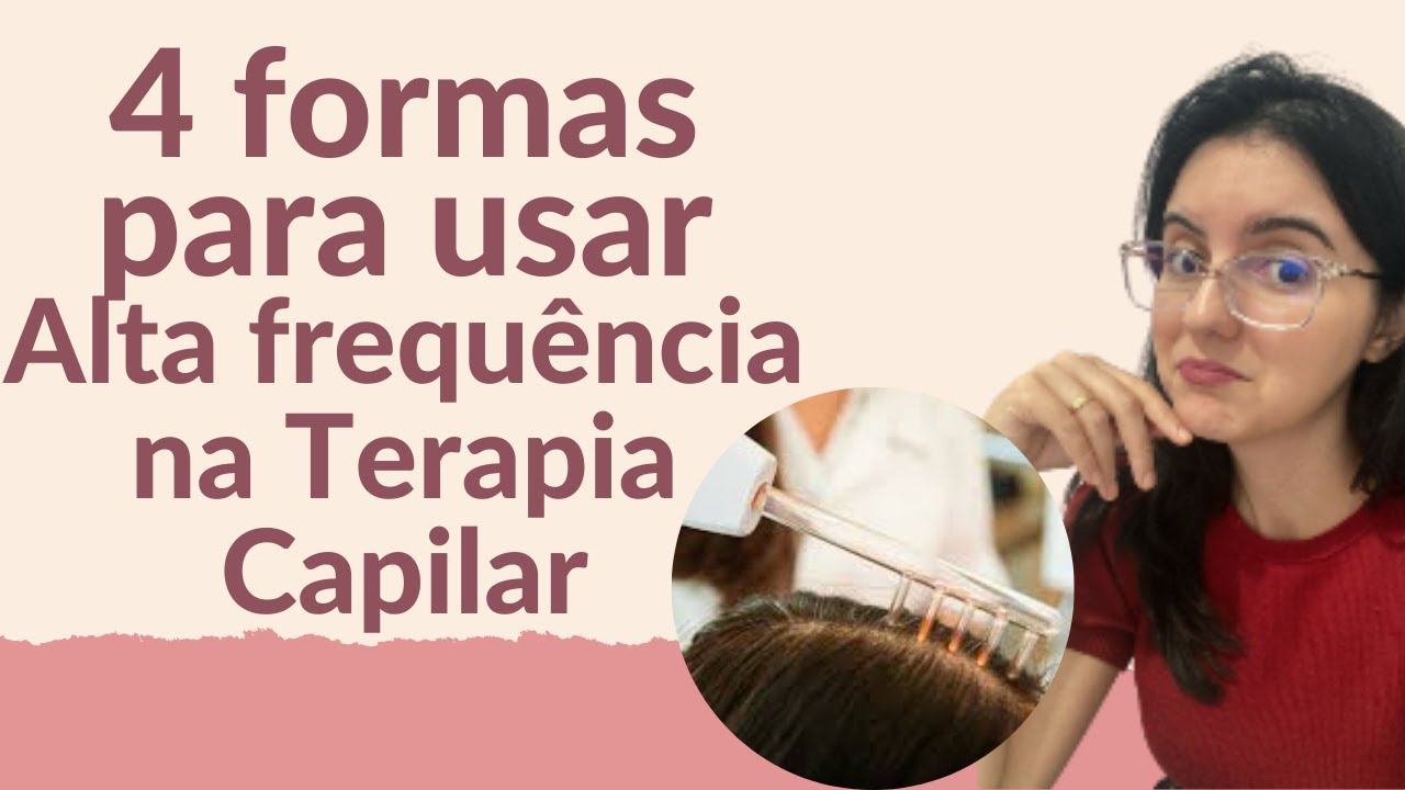 4 formas de utilizar o pente de Alta frequência na Terapia Capilar ...