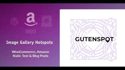 GutenSpot - Image Gallery Hotspots for Gutenberg