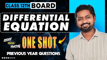 DIFFERENTIAL EQUATIONS ONE SHOT| Complete Revision | Maharashtra Boards HSC 2025 | GanitAnk
