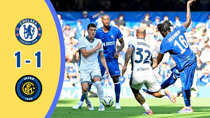 Chelsea vs. Inter Milan - Friendly Match Highlights | Exciting 1-1 Draw