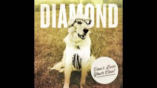 Video thumbnail of "Diamond Youth - Keep Dreamin'"