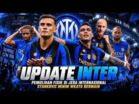 ayukbet x akarjitu - SAATNYA REFRESH INTER 🧿 STANKOVIC MINIM WAKTU BERMAIN 🧿 LAUTARO KUNCI 🧿 REVOLUSI DIOUF 🧿 INTER