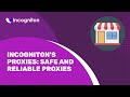 Incogniton's Proxy Shop