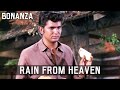 Bonanza - Rain from Heaven | Episode 137 | LORNE GREENE | Western | Cowboys | English