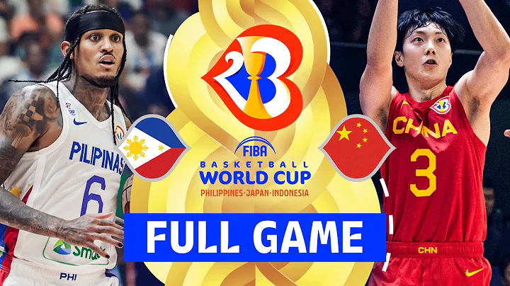 Philippines v China | Full Basketball Game | FIBA Basketball World Cup 2023 - DayDayNews