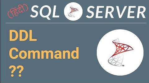 SQL Server Tutorial in Hindi | DDL Commands in Sql | Sub-Language | #03