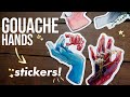 Painting hands in gouache and making sticker packs!