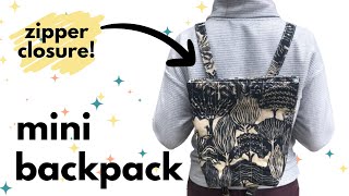 How to sew a mini backpack with EASY zipper closure!