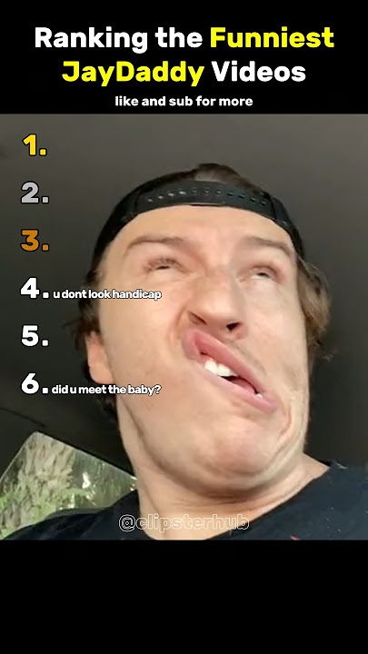 Ranking the Funniest JayDaddy Videos