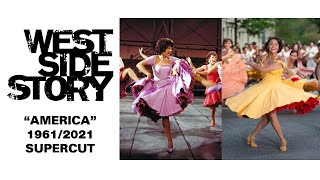 'America'  West Side Story 1961/2021 Supercut
