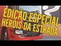 Scania edição Heróis da Estrada #10