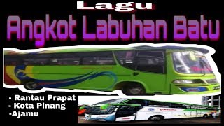 MUSIK ANGKOT LABUHAN BATU (LIRIK)