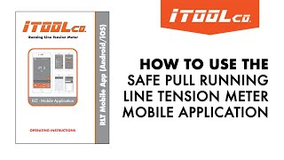 iTOOLco Safe Pull Running Line Tension Meter Mobile App Tutorial screenshot 2
