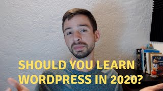 Should You Learn WordPress in 2020?