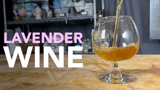 Making Lavender Wine | One gallon simple recipe start to finish - with a tasting!