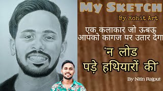 Sketch Live | Hitesh Sketch  | Rohit art | My Sketch | lodhi music |