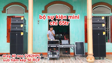 chỉ 65tr có ngay bộ sự kiện mini , array từ neo . chú Toán ( Yên Thế - BG ) . DVH 0363553277