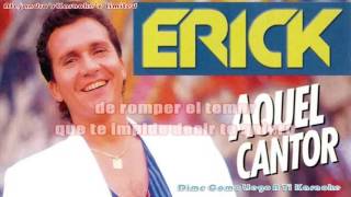 Video thumbnail of "Erick Franchesky Dime Como Llego A Ti  Karaoke"