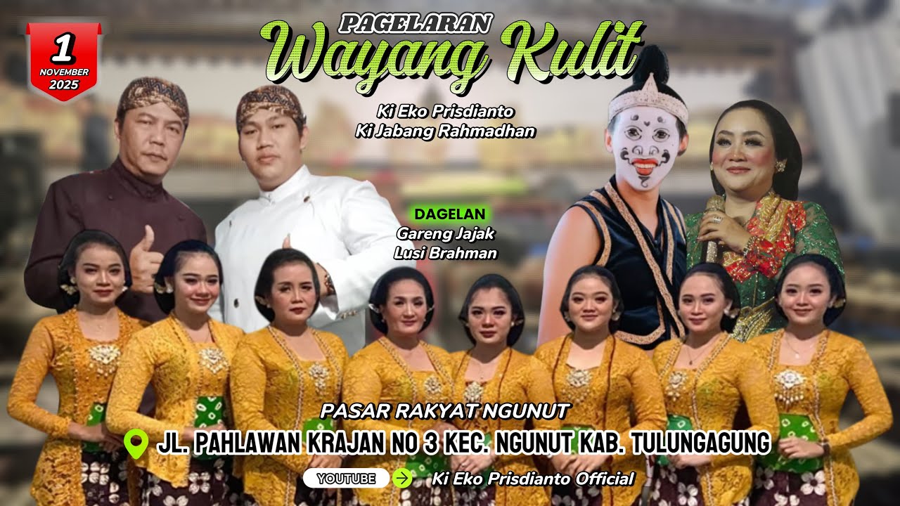 🔴 WAYANG KULIT KI EKO PRISDIANTO |  GARENG JAJAK & LUSI BRAHMAN | PASAR RAKYAT NGUNUT TULUNGAGUNG