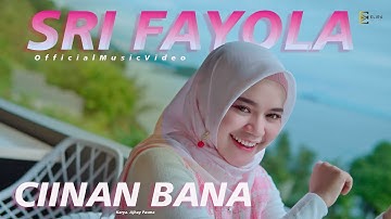 Sri Fayola - Ciinan Bana (Official Music Video)