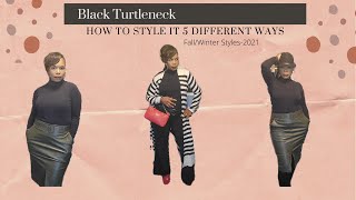 Styling your Black Turtleneck /5 Different Ways/Fall & Winter Styles/darlingranita-2021