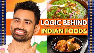11 Reasons Why Indian Food is Logical & Intelligent 🇮🇳