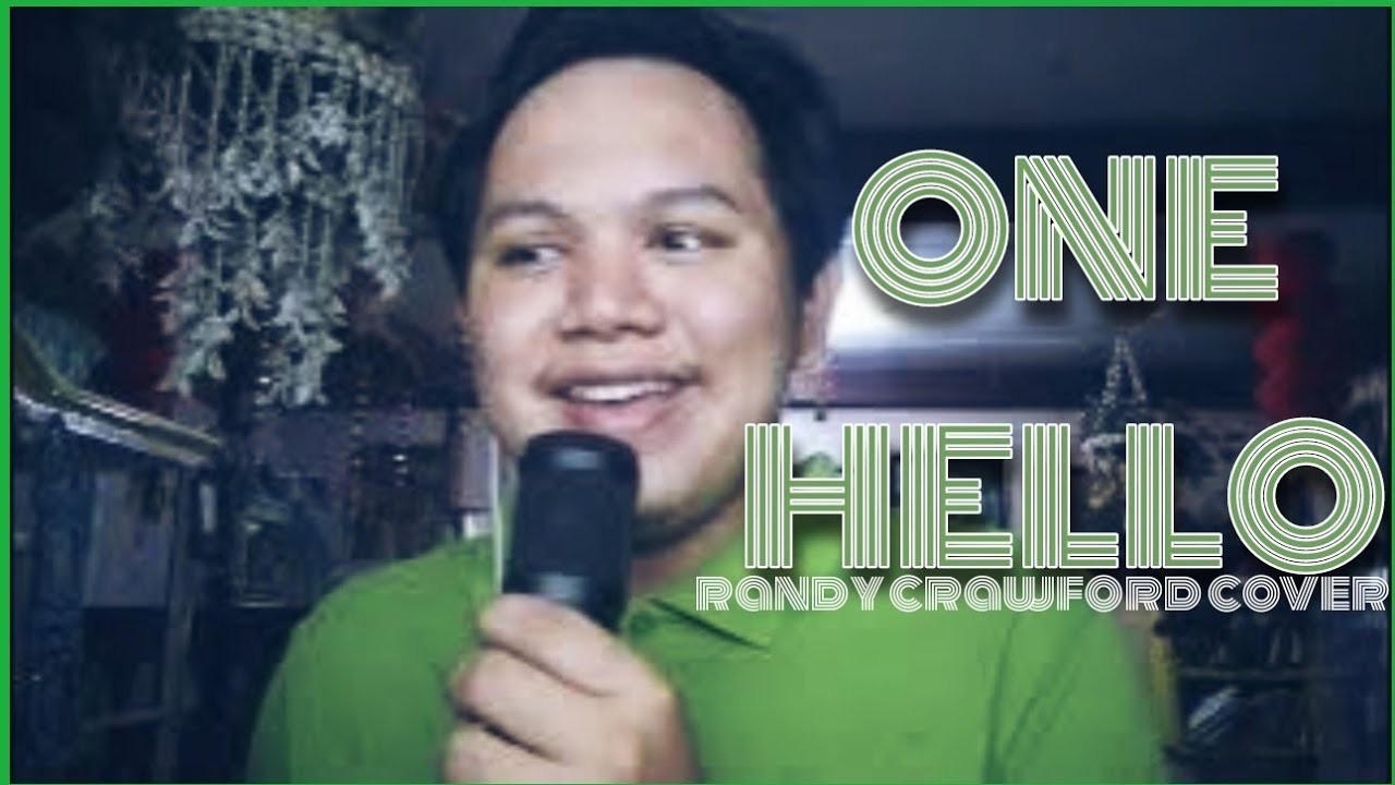 ONE HELLO (Randy Crawford cover) - YouTube