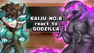 Kaiju No:8 React to Godzilla // Gacha React