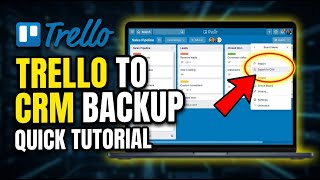 How to backup Trello sales boards into CSV for CRM - Quick Tutorial