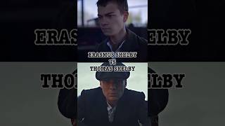 Erasmus Shelby vs. Thomas Shelby🔥🥶 | Son vs Father | Peaky Blinders #shorts