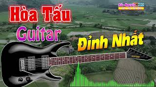 Hoà Tấu Guitar Đỉnh Nhất HAY HIẾM CÓ VÔ CÙNG - Nhạc Không Lời Buổi Sáng Nhẹ Nhàng Nghe Quên Sầu