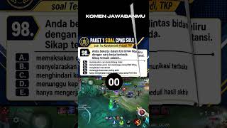 PAKET 1 SOAL CPNS SULIT SOAL KE 99 & 100 KOMEN JAWABANMU #cpnsberakhlakkemendikbudristek #syaratcpns