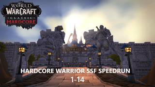 Classic WoW - SSF HC Warrior Speedrun 1-14 (90h40m)