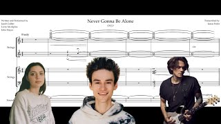 Never Gonna Be Alone- Jacob Collier ft. Lizzy McAlpine &amp; John Mayer (Transcription/Reduction)