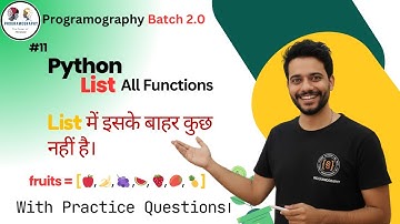 Python List Mastery in Hindi : ALL Functions + Ordered & Mutable Explained Simply! | #11