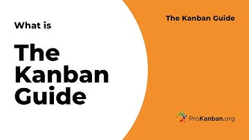The Kanban Guide - What is the Kanban Guide?