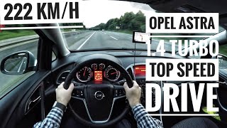 Opel Astra J 1.4 Turbo (2015) - POV on German Autobahn - Top Speed Drive