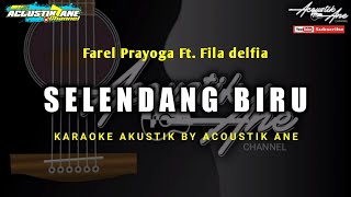Selendang Biru  Farel Prayoga Ft Fila Delfia  Akustik Karaoke  Lirik Lagu