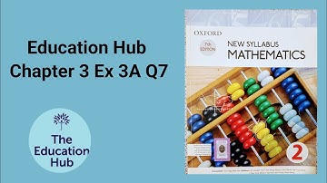 Olevel D2 Book Chapter 3 Exercise 3A Question 7 Education Hub