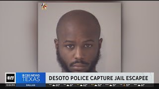 DeSoto police capture jail escapee