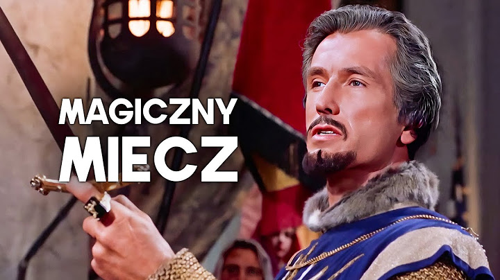 Magiczny miecz | Klasyczny film przygodowy | Polski lektor