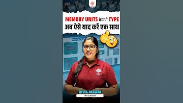 Remember the names of Computer Memory Units with Trick - Computer Classes By Riya Maam UP Sangam ...