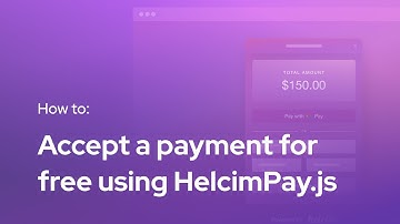 How to accept a payment for free using HelcimPay.js