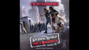 Ideal World for a Sociopath: Book 2 Audiobook by Oleg Sapphire