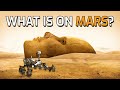 What Has Been Discovered on Mars So Far - Things We Know About The Red Planet